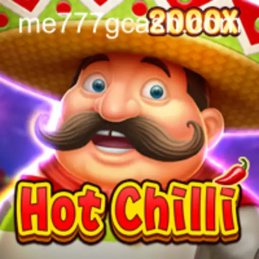 Exploring the Spicy World of HotChilli: An Engaging Experience with ME777